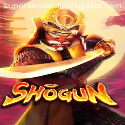 The Legendary Strategy of Shogun: Dive into SUPERSTREAKCLUB's Epic Release